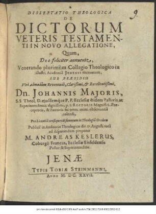Dissertatio Theologica De Dictorum Veteris Testamenti In Novo Allegatione