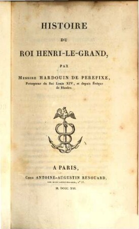 Histoire du roi Henri-le-Grand
