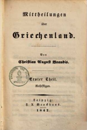Mittheilung über Griechenland, 1. Reiseskizzen