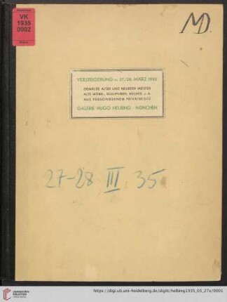 Gemälde neuerer Meister : Antiquitäten, alte Möbel, Skulpturen, Gemälde alter Meister, alte Bücher aus verschiedenem Privatbesitz; Versteigerung 27. und 28. März, 1935