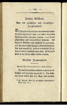 Zweiter Abschnitt. Von der physischen moralischen Jungfrauschaft.