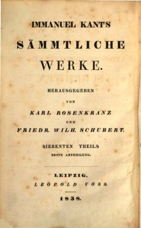 Sämmtliche Werke, 7. Kleine anthropologisch-praktische Schriften