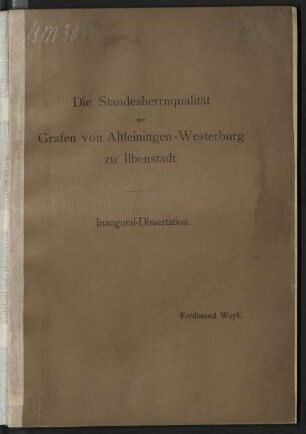 Die Standesherrnqualität der Grafen von Altleiningen-Westerburg zu Ilbenstadt