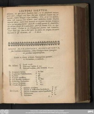 Index Alphabeticus Disputationum, sive Locorum communium, tribuus Theologici huius Syntagmatis partibus comprehensorum.