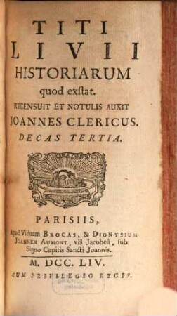 Titi Livi Historiarum quod extat : Recensuit Et Notulis Auxit Joannes Clericus, 3