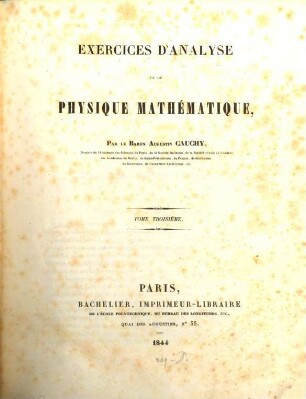 Exercices d'analyse et de physique mathématique, Tome Troisième