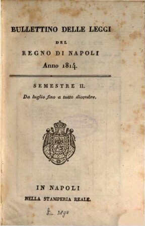 Bullettino delle leggi del Regno di Napoli. 1814,2