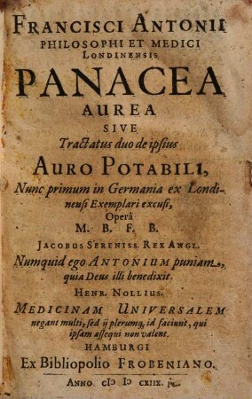 Panacea aurea : sive tractatus duo de ipsius auro potabili