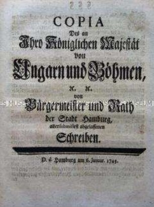 Schreiben der Stadt Hamburg an Maria Theresia wegen der befürchteten Handelsverluste nach der Vertreibung der Juden aus Prag