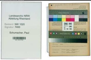 Entnazifizierung Paul Schumacher , geb. 01.07.1891 (Arbeiter)