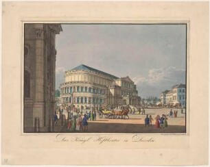 Der erste Bau der Semperoper auf dem Theaterplatz in Dresden (1841 errichtet, 1869 abgebrannt) von Osten
