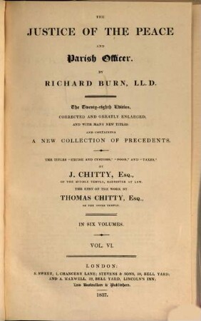 The Justice of the Peace and Parish Officer : in six volumes, 6