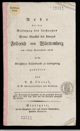 Rede bei der Beisetzung des Leichnames Seiner Majestät des Königs Friderich von Württemberg : am ersten November 1816 in der Königlichen Schloßkapelle zu Ludwigsburg gehalten