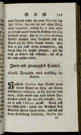 Zwey und zwanzigstes Capitel. Aloysii Vorhaben wird vielfältig bestritten.