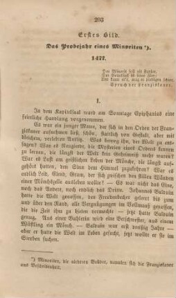 Erstes Bild. Das Probejahr eines Minoriten. 1477