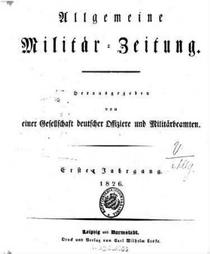Allgemeine Militär-Zeitung. 1. 1826