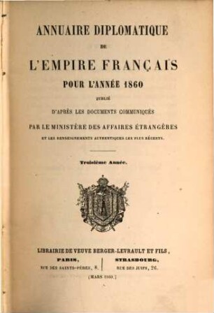 Annuaire diplomatique et consulaire de la République Française : pour l'année .... 3, 3. 1860