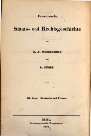 Geschichte des französischen Strafrechts und des Processes