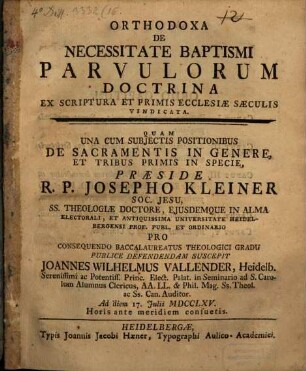 Orthodoxa de necessitate baptismi parvulorum doctrina ex Scriptura et primis ecclesiae saeculis vindicata