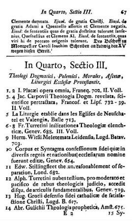 Sectio III. Theologi, Dogmatici, Polemici, Morales, Ascetæ, Liturgici Ecclesiæ Protestantis.