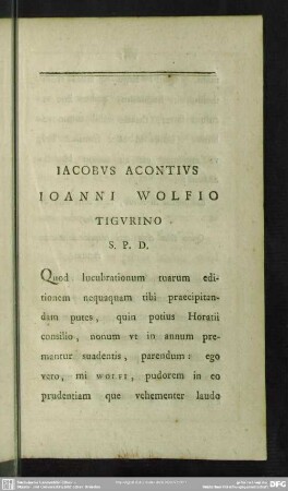 Iacobus Acontius Ioanni Wolfio Tigurino S. P. D.