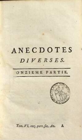 Délassements de l'homme sensible, ou anecdotes diverses : Seconde Année, 6