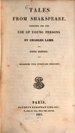 Tales from Shakspeare : Designed for the use of young persons ; Ornamented with 21 engravings