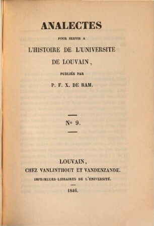 Analectes pour servir à l'histoire de l'Université de Louvain, 9