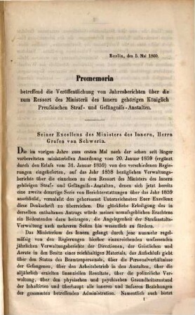 Mitteilungen aus den amtlichen Berichten über die zum Ministerium des Innern gehörenden Königlich Preussischen Straf- und Gefängnissanstalten betreffend die Jahre 1858, 1859, resp. 1860