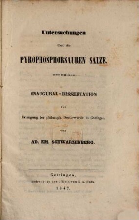 Untersuchungen über die pyrophosphosauren Salze : Inaugural-Dissertation