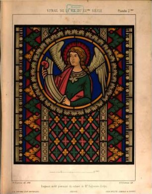 Histoire de la peinture sur verre en Europe, contenant une analyse descriptive des principaux vitraux : Planches par J. B. Capronnier, 2
