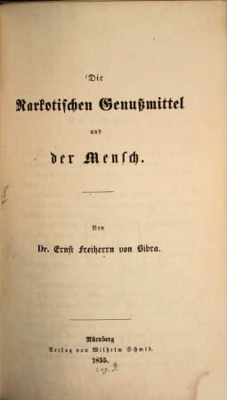Die narkotischen Genußmittel und der Mensch