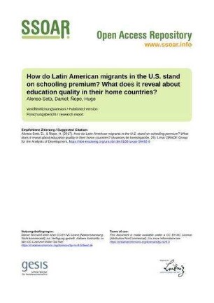 How do Latin American migrants in the U.S. stand on schooling premium? What does it reveal about education quality in their home countries?