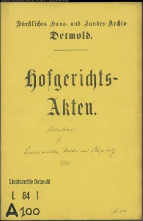 Avenhaus, Meier, bei Lage (Heiden?) gegen dessen Pachtpflichtige Linnemüller, Walter und Bögeholz
