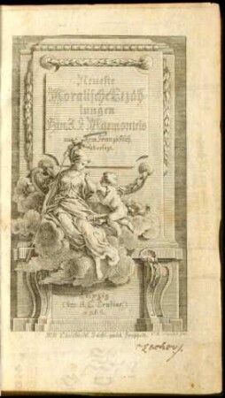 Neueste Moralische Erzählungen Hrn. J. F. Marmontels : aus dem Französisch. übersezt
