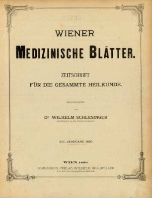 13. Jahrgang (1890): Wiener medicinische Blätter