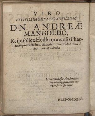 Viro Peritissimo, & Præstantissimo Dn. Andreæ Mangoldo, [...]