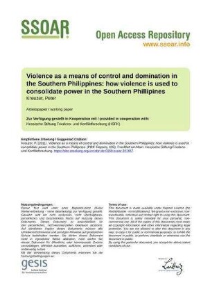 Violence as a means of control and domination in the Southern Philippines: how violence is used to consolidate power in the Southern Phillipines