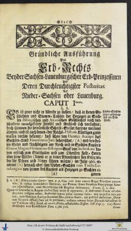 Gründliche Ausführung des Erb-Rechts Beyder Sachsen-Lauenburgischer Erb-Prinzessinen Und Deren Durchleuchtigster Posteritæt Auf Nieder-Sachsen oder Lauenburg
