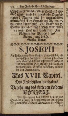 S. Joseph [...]. Das XVII. Capitel. Des Josephischen Liebhabers Verehrung des bitteren Leidens Christi.