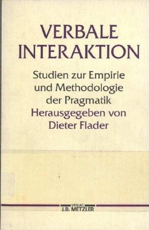 Gesprächsanalyse von Schlichtungs-Interaktion : methodische Probleme und ihre Hintergründe