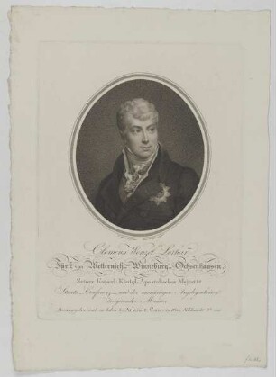 Bildnis des Clemens Wenzel Lothar Fürst von Metternich