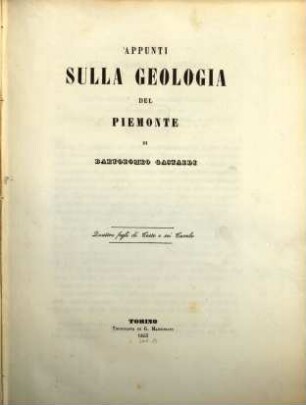 Appunti sulla geologia del Piemonte : Quattro fogli di testo e sei tavole
