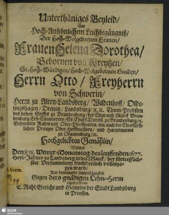 Unterthäniges Beyleid, Bey ... Leichbegängniß Der ... Frauen Helena Dorothea , Gebornen von Kreytzen ...