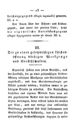 III. Die zu einer gesetzmäßigen Leichenöffnung nöthigen Werkzeuge und Geräthschaften