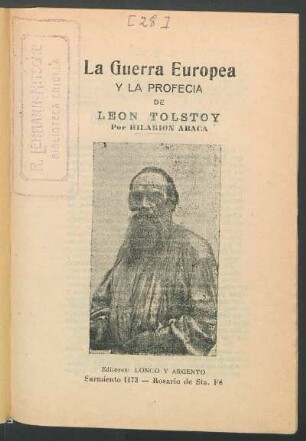 La guerra europea y la profecía de Leon Tolstoy : [con la marcha "Francesa"]