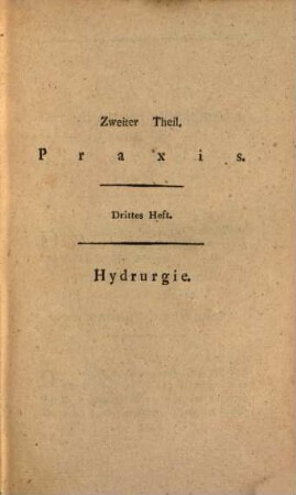Encyklopädie der gesammten Chemie. 10, Praxis ; 3 : Hydrurgie