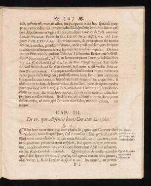 Cap. III. De eo, qui Absentis bonis Curator dari solet.