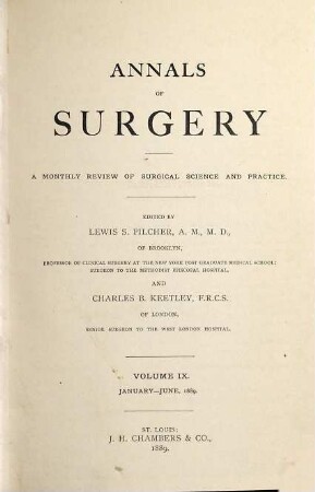 Annals of surgery : a monthly review of surgical science and practice, 9. 1889