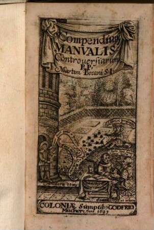 Compendium manualis controversiarum huius temporis de fide & religione